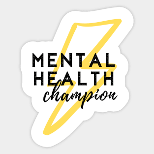 Mental Health Champion Sticker